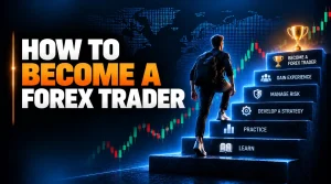 How to Become a Forex Trader Featured Image